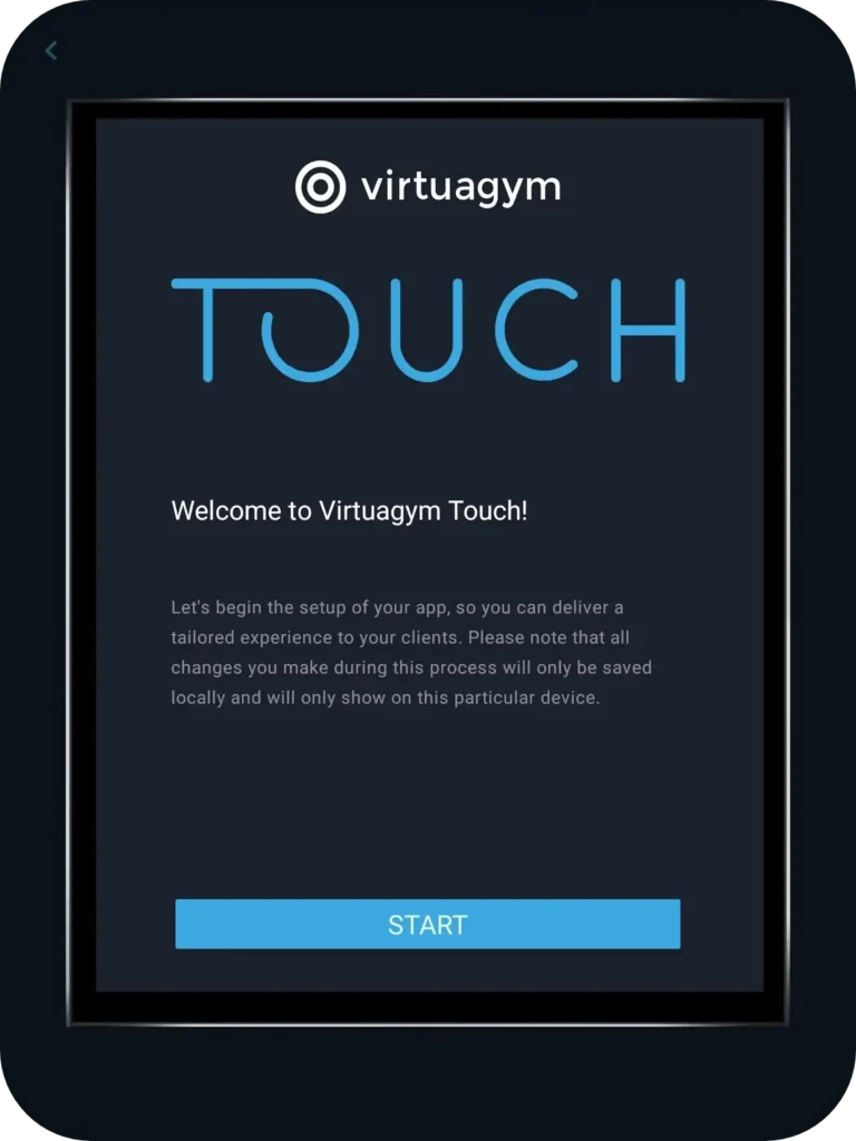 Virtuagym Touch welcome start screen setup for interactive fitness coaching platform 